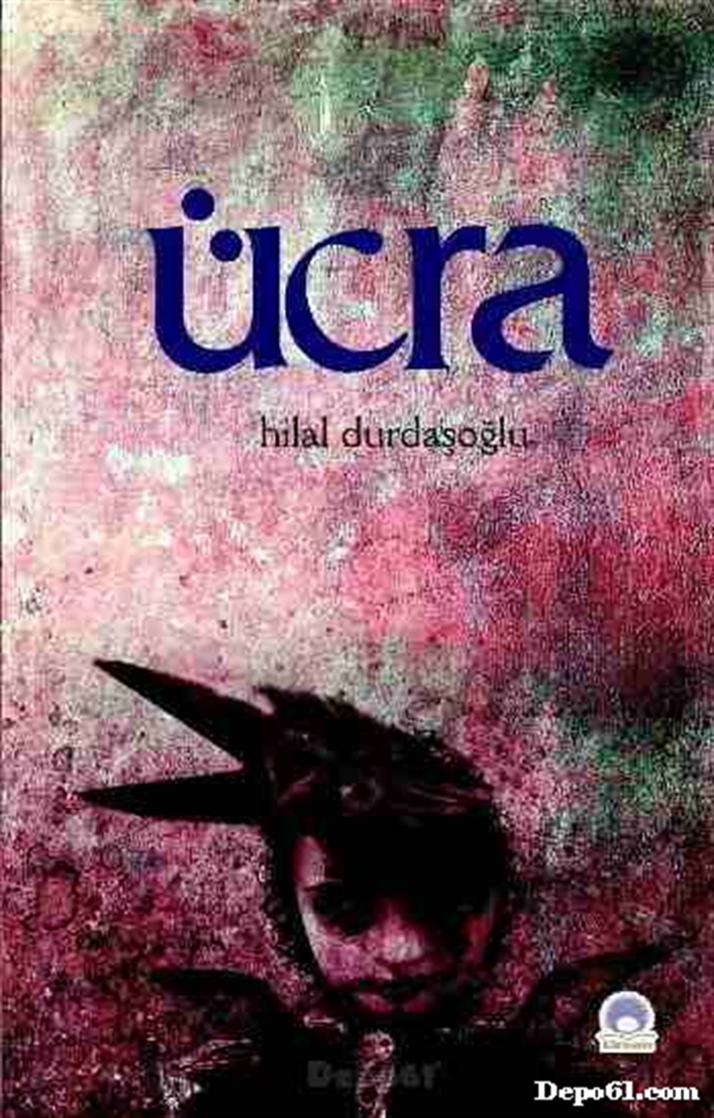 Ücra Hilal Durdaşoğlu Liman Yayınevi