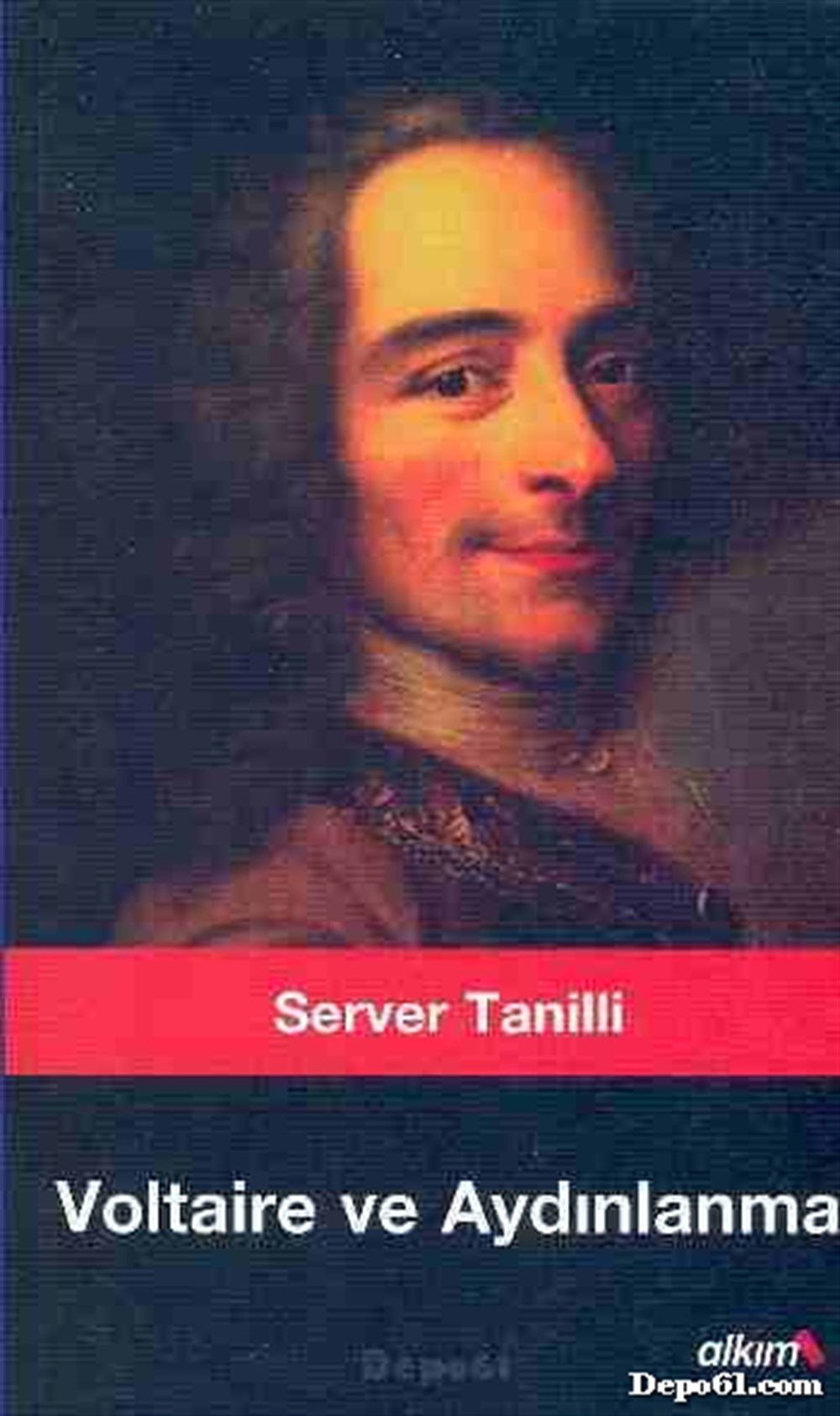 Voltaire ve Aydınlanma Server Tanilli Alkım