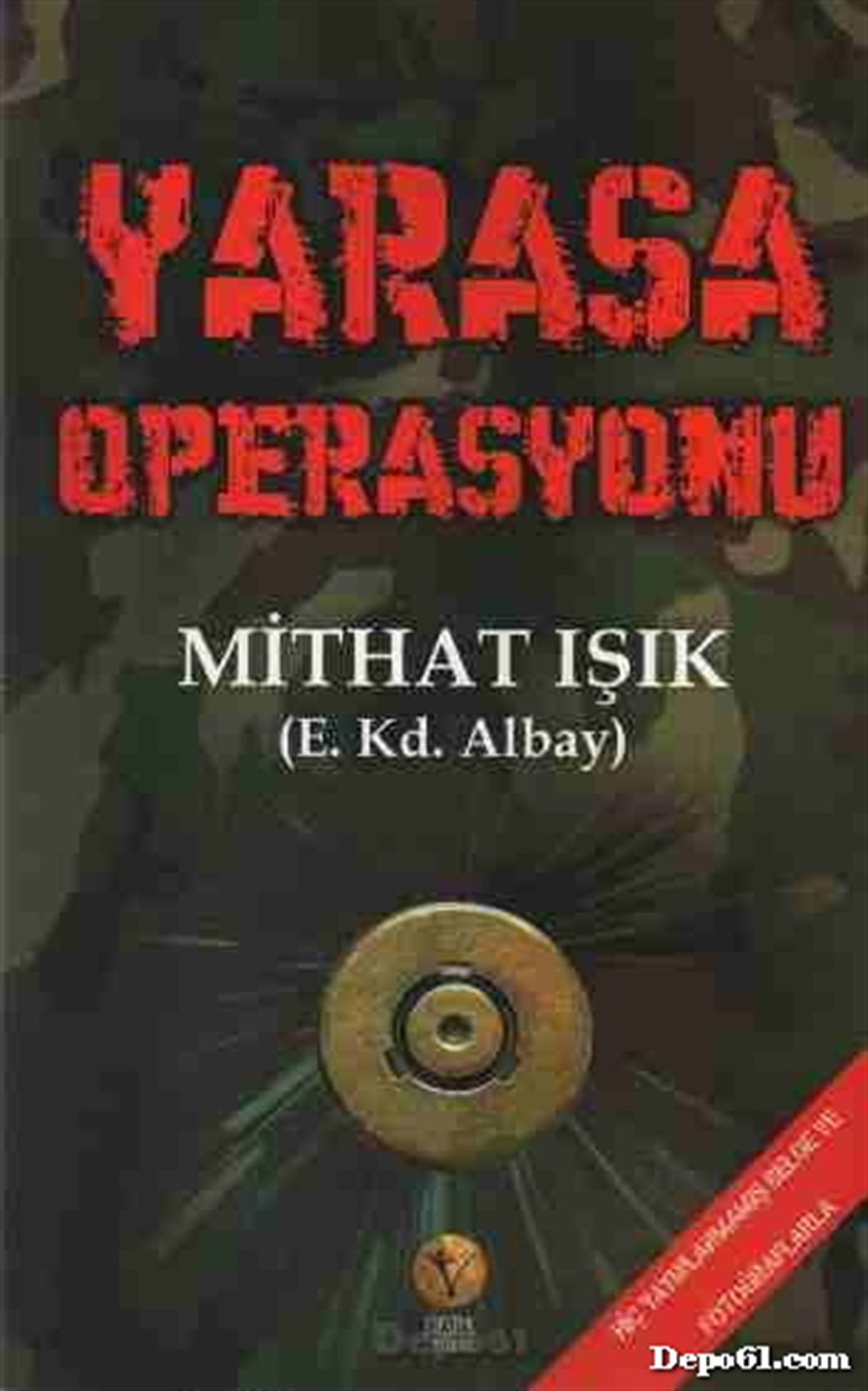 Yarasa Operasyonu Mithat Işık Destek Yayınl