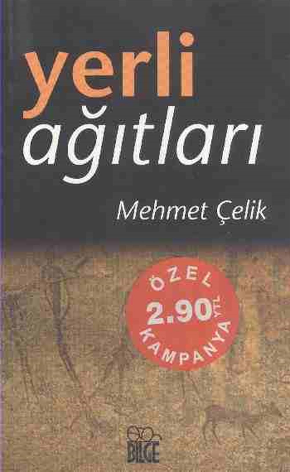 Yerli Ağıtları Mehmet Çevik Bilge Yayıncılık