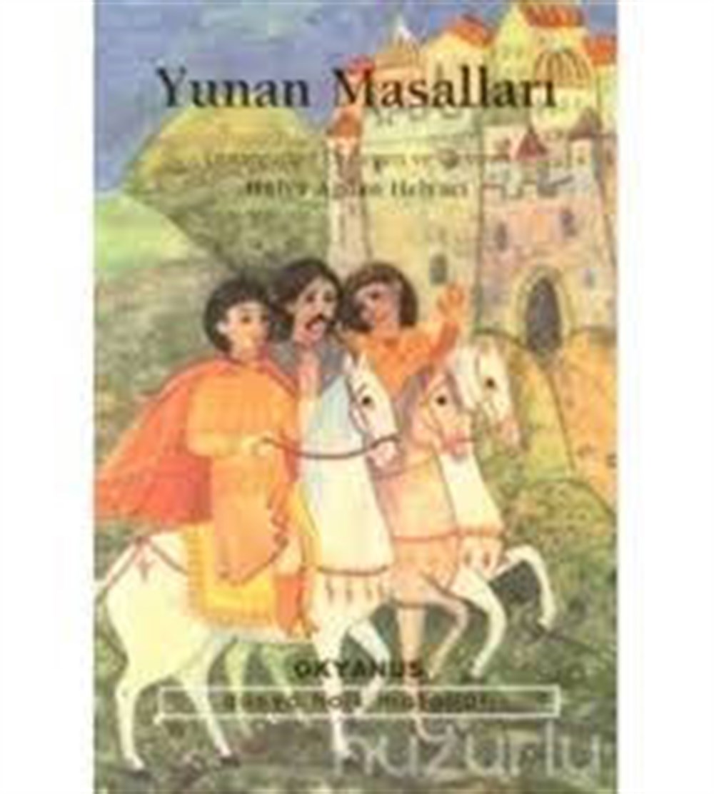 Yunan Masalları Hülya Ağdan Helvacı Okyanus Yayıncılık