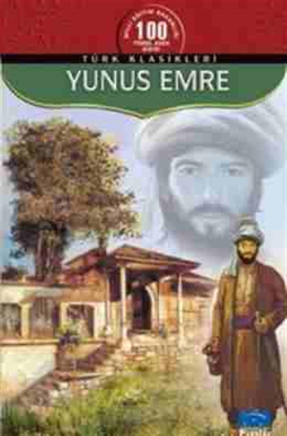 Yunus Emre Yunus Emre Parıltı Yayınları