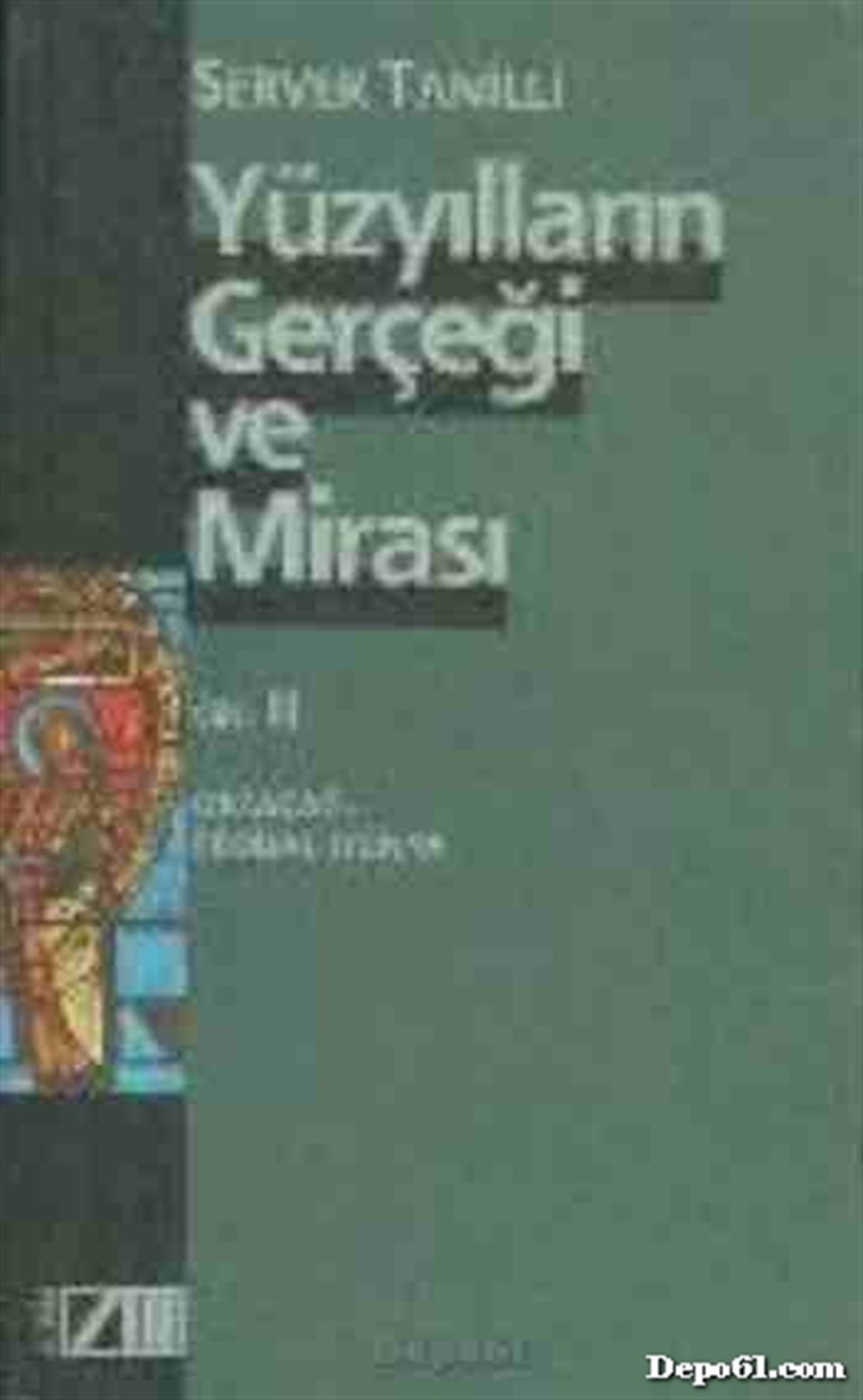Yüzyılların Gerçeği ve Mirası Cilt: 2 Adam