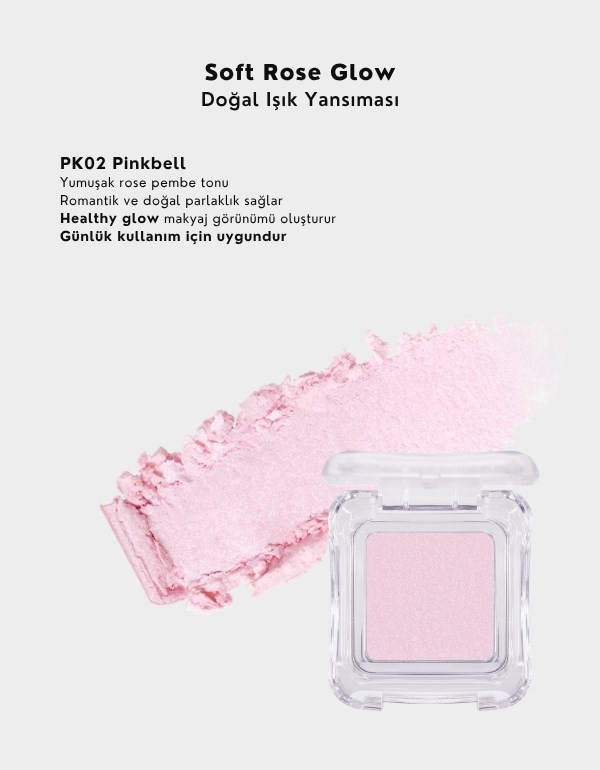 Pure Glash Highlighter | Glass Skin Toz Aydınlatıcı | PK02 Pinkbell