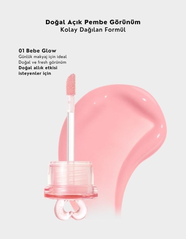 Heart Wearing Liquid Cheek | Likit Allık | 01 Bebe Glow