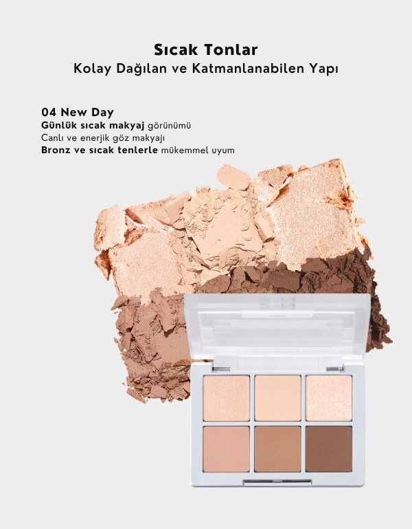 Better Me Eye Palette | 6lı Far Paleti | Mat, Simli ve Işıltılı Renkler | 04 New Day