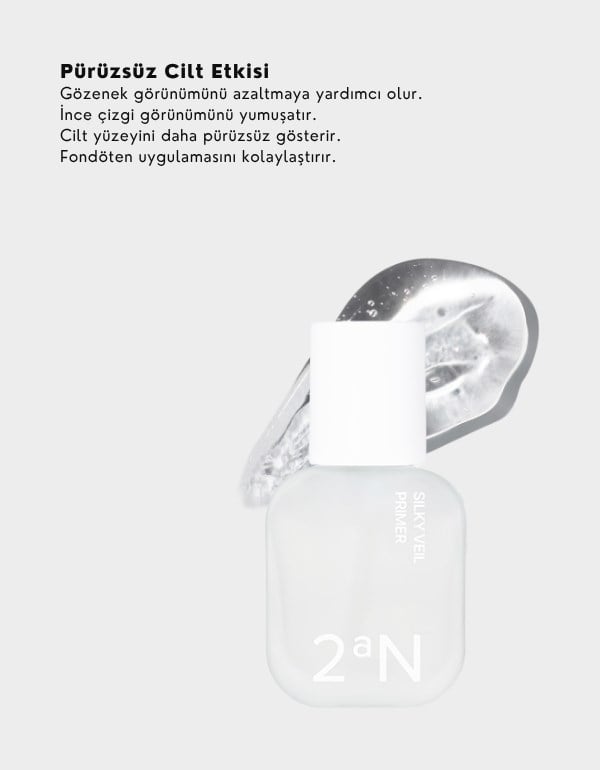 Silky Veil Primer | Gözenek Gizleyen Şeffaf Makyaj Bazı | 30ml