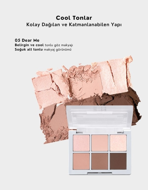 Better Me Eye Palette | 6lı Far Paleti | Mat, Simli ve Işıltılı Renkler | 05 Dear Me