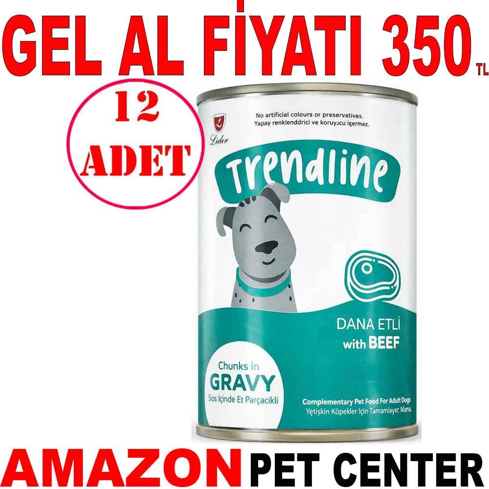 Trendline Dana Etli Köpek Konservesi 400 Gr 12 AD Gel Al 35009283 Amazon Pet Center