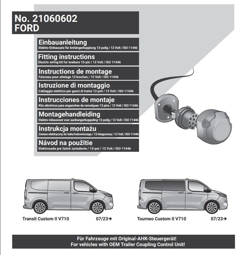 FORD Transit/Tourneo Custom 2023- Römork Tesisatı 13P