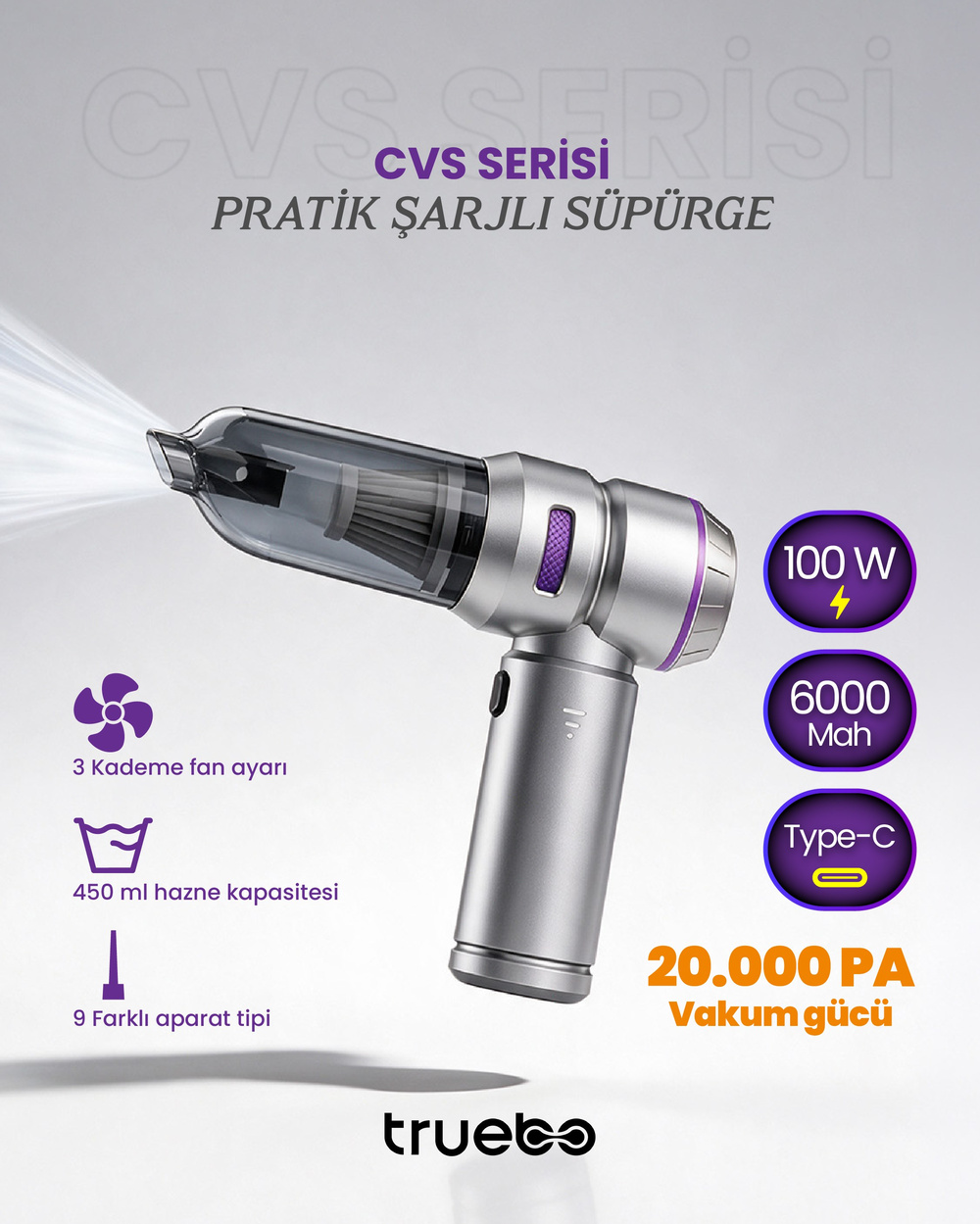 Truebo- CVS  Serisi Pratik Şarjlı Süpürge (Rechargeable Vacuum Cleaner)