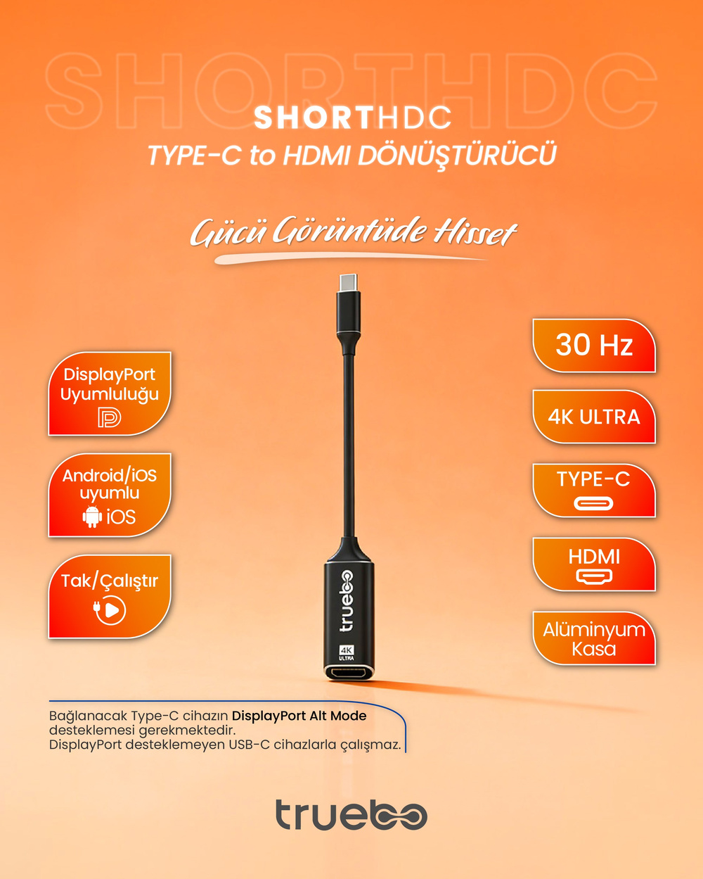 Truebo ShortHDC USB-C to HDMI Dönüştürücü