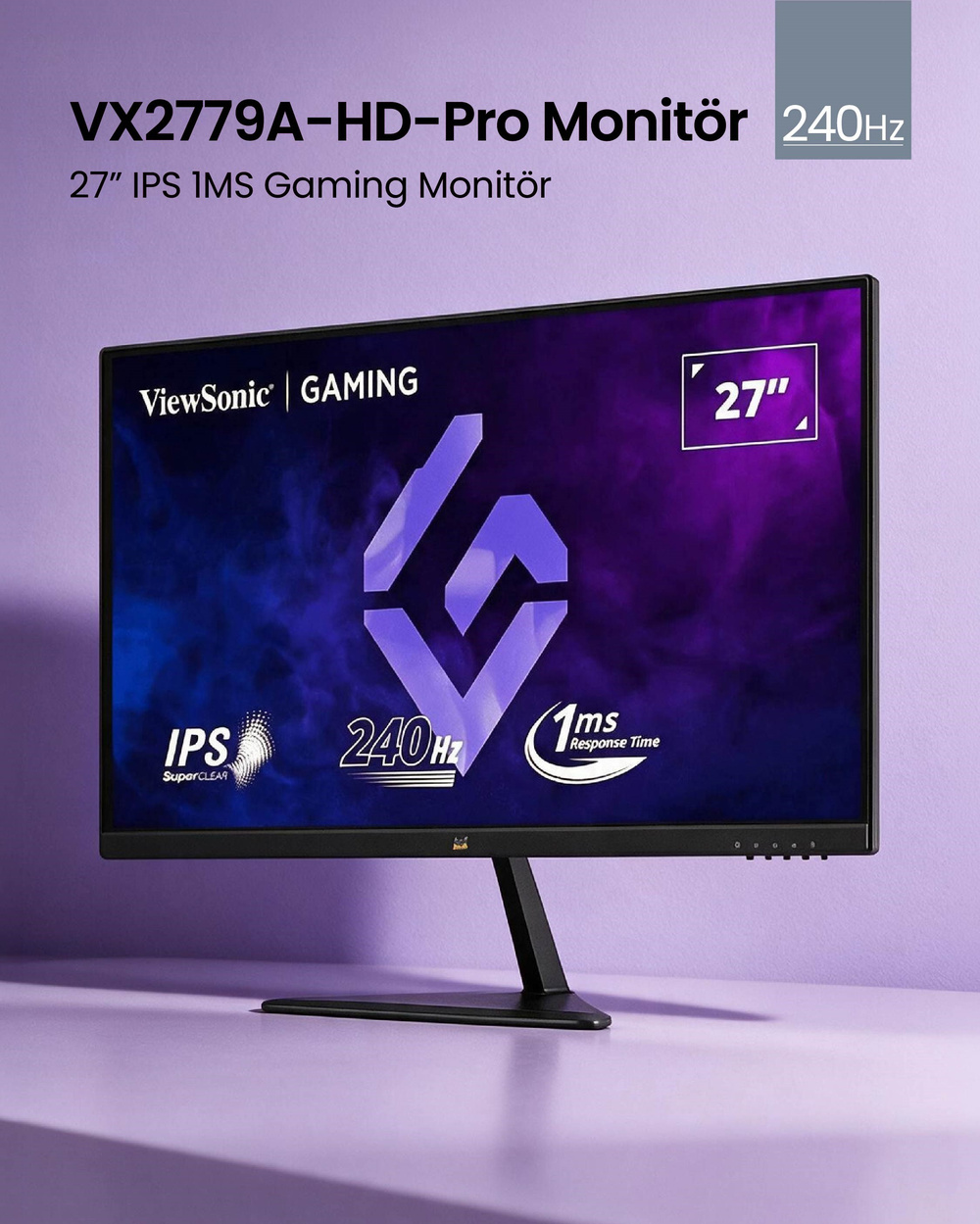 ViewSonic VX2779A-HD-Pro 27 IPS 1MS 240Hz IPS Gaming Monitör