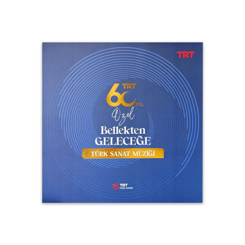 TRT 60. Yıl Özel Bellekten Geleceğe Türk Sanat Müziği Plağı