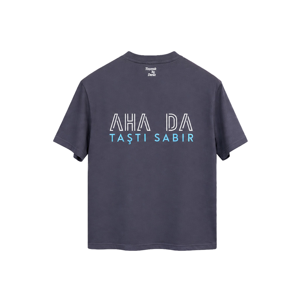 TBD Tişört - Aha da Taştı Sabır