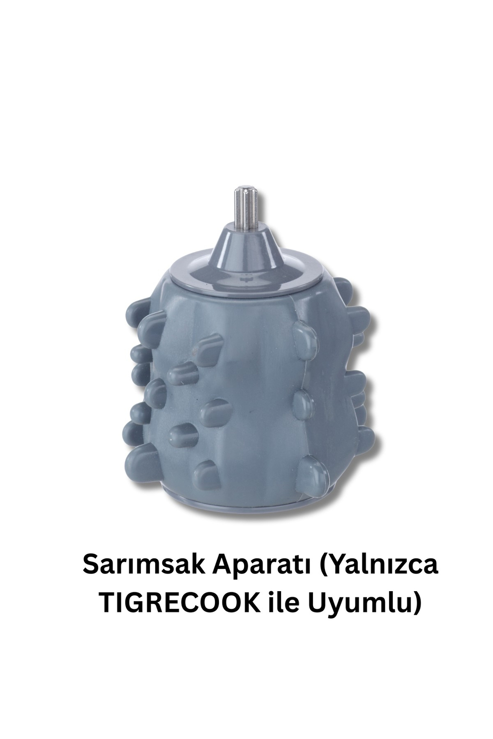 Sarımsak Aparatı (Yalnızca TIGRECOOK ile Uyumlu)