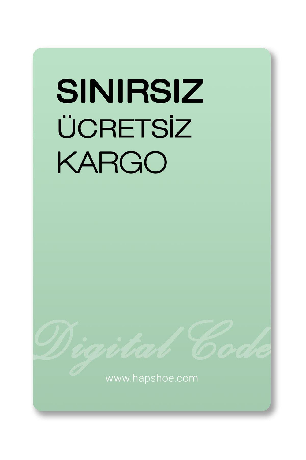 Sınırsız Ücretsiz Kargo (Dijital Kod) HDY-KRT-SUK