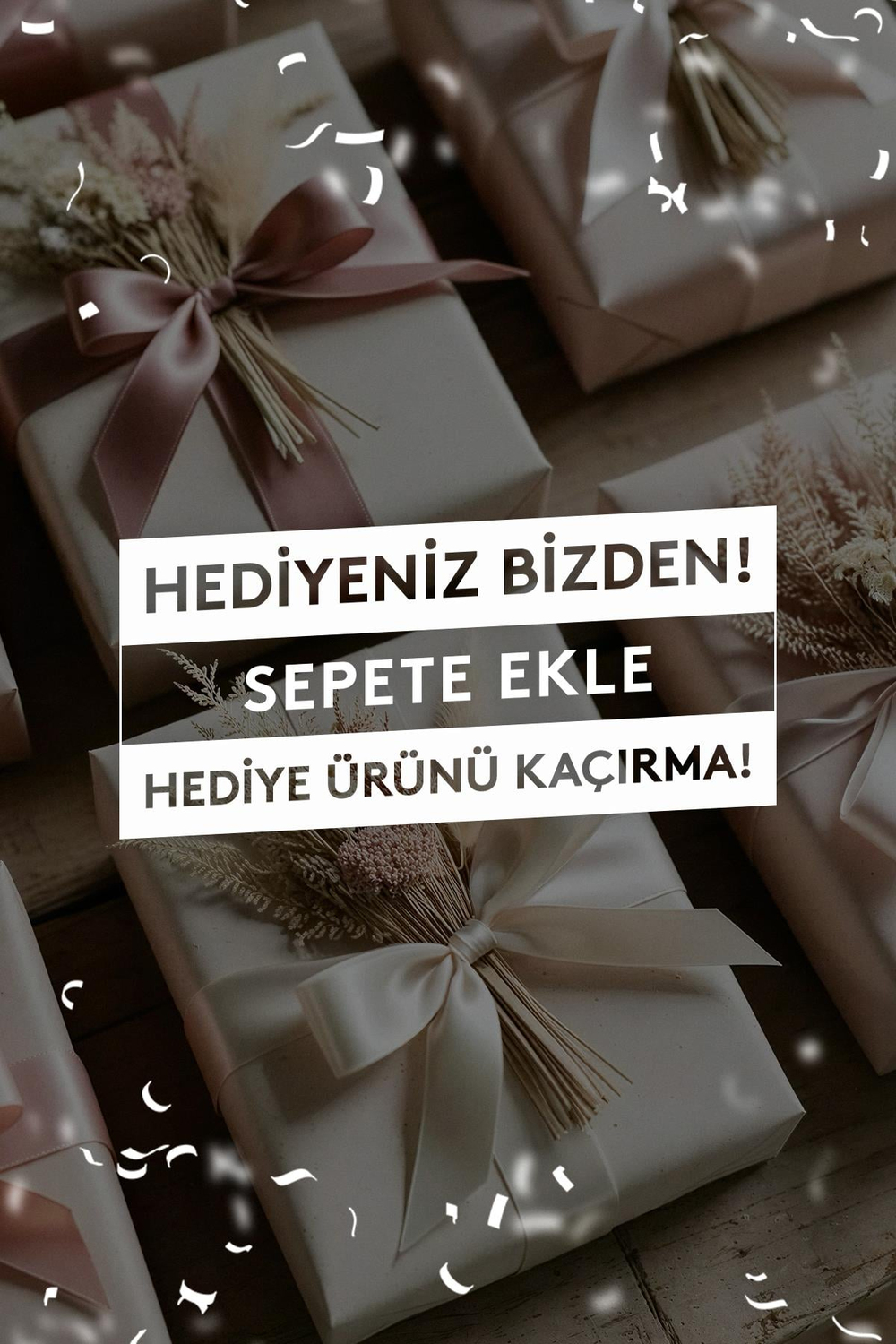 Hediye Ürün Fırsatı