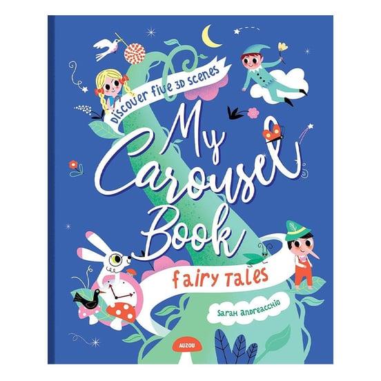 Auzou My Carousel Book Of Fairytales