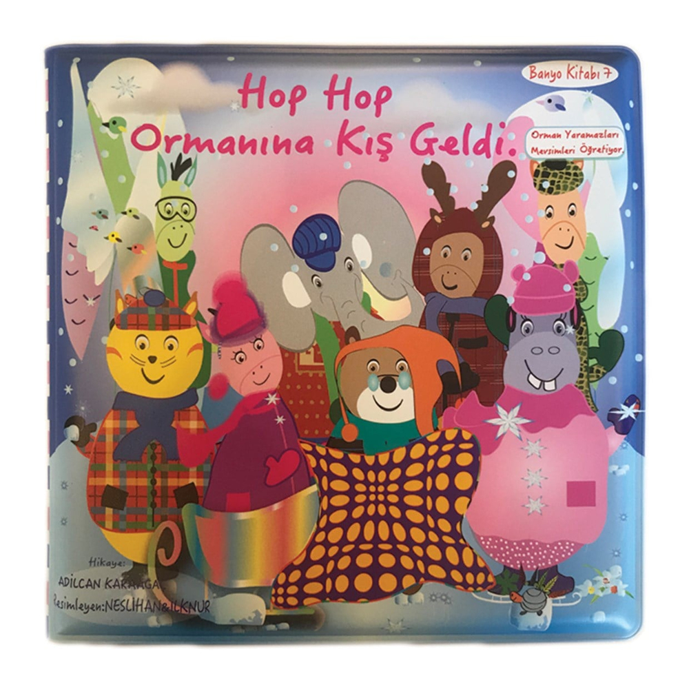 Banyo Kitabı - Hop Hop Ormanına Kış Geldi