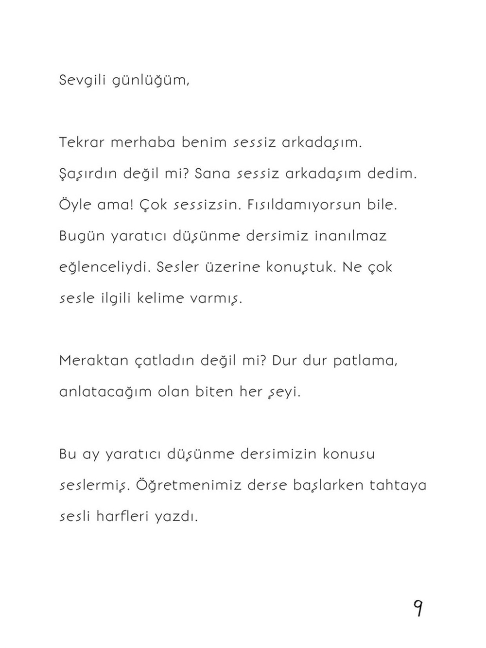 BİDİGAGO BİR SES DUYDUM SANKİ
