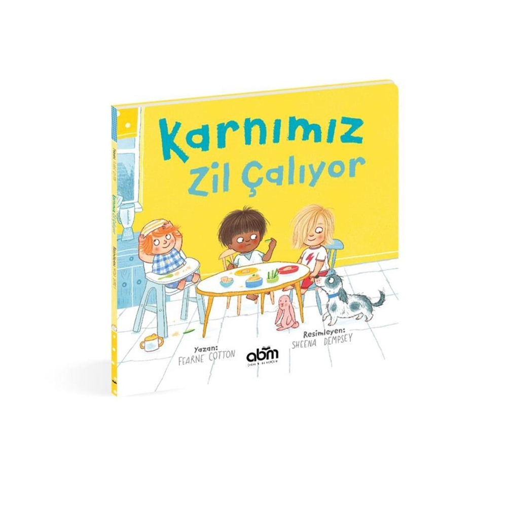 KARNIMIZ ZİL ÇALIYOR!