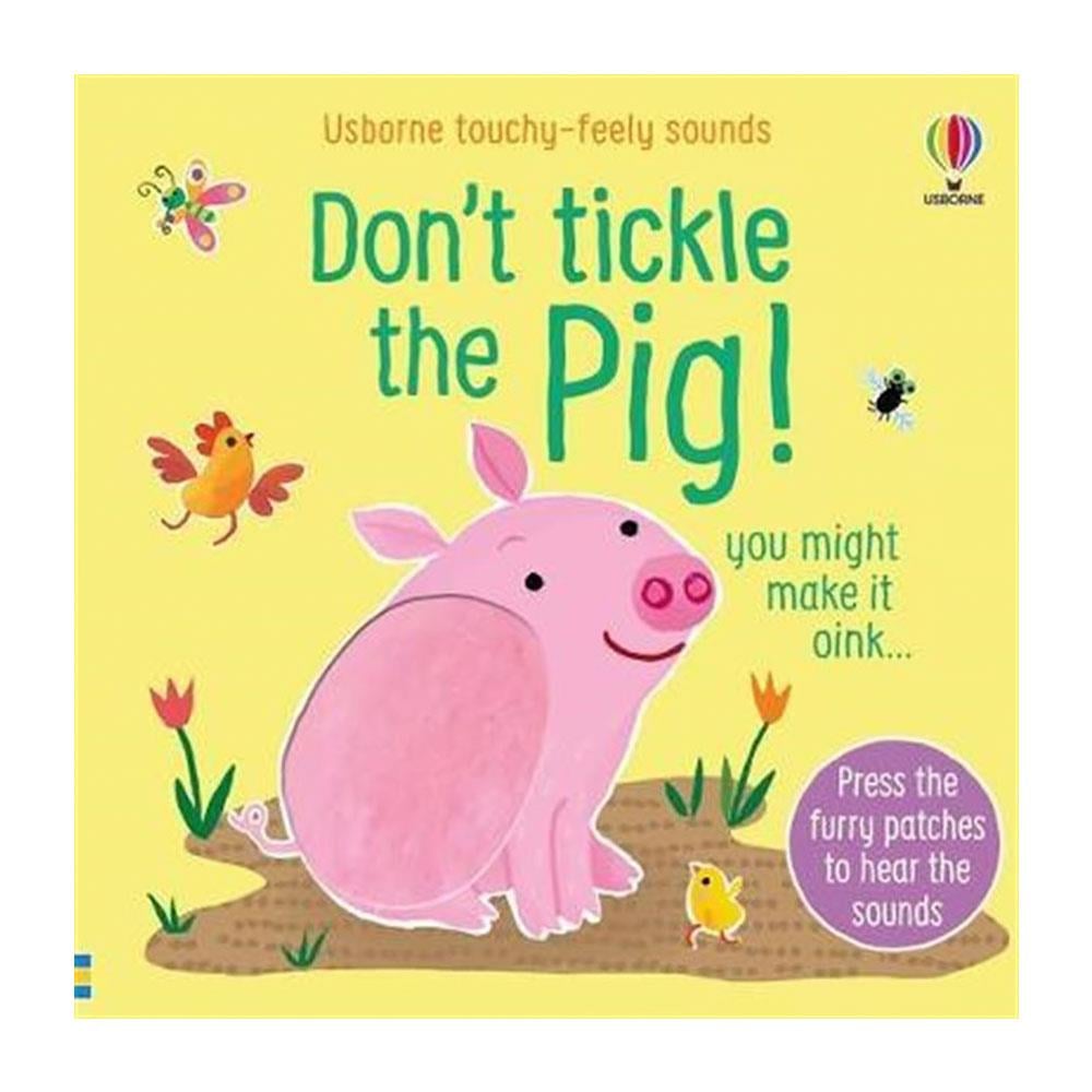 Usborne Don't Tickle The Pig