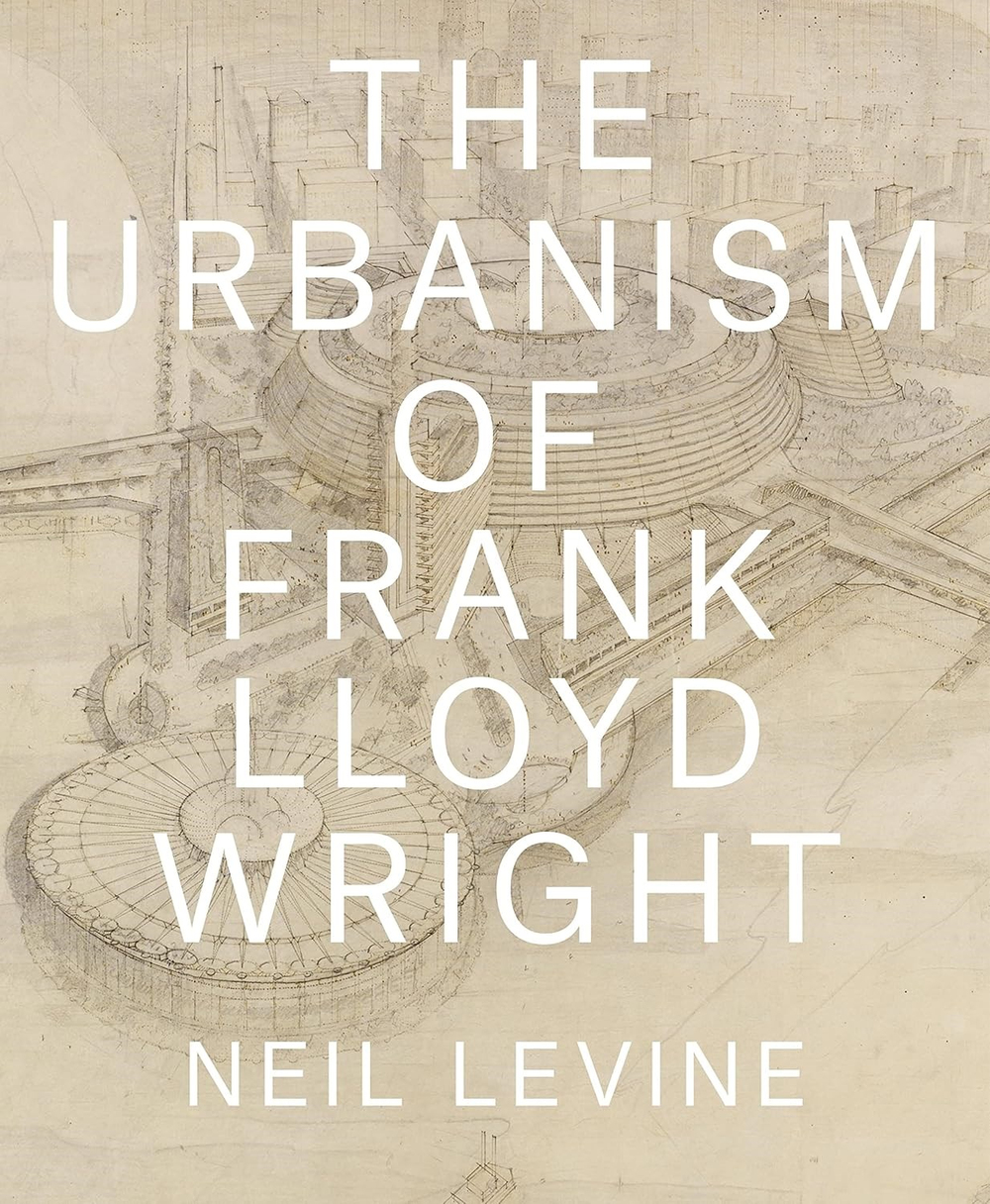 The Urbanism of Frank Lloyd Wright Kitap