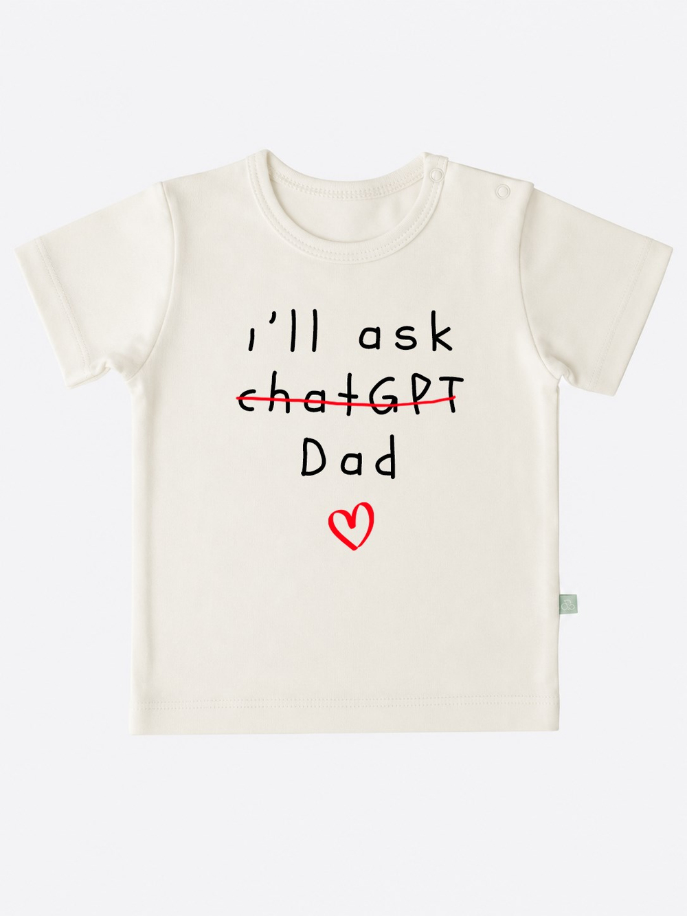 Organik I'll Ask Dad Çocuk T-Shirt Ekru