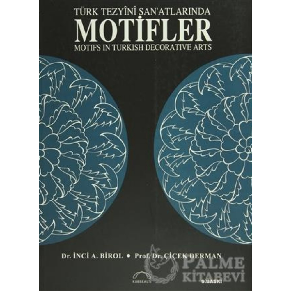 Türk Tezyini Sanatlarında Motifler Kitabı
