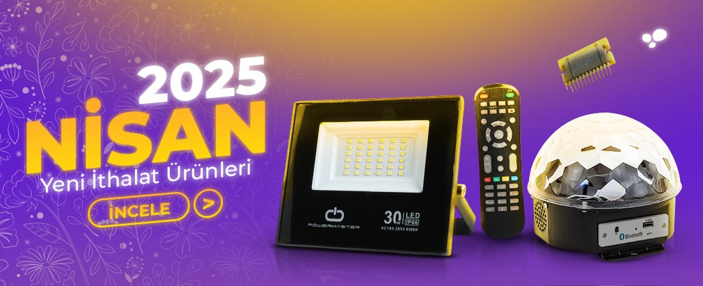 Yeni İthalat Ürünleri Nisan 2025 Listesi