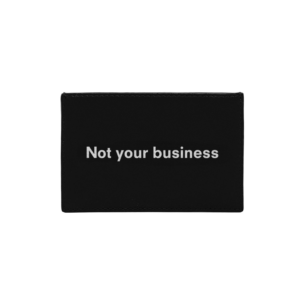 Not Your Business KeinxDesa Deri Kartlık
