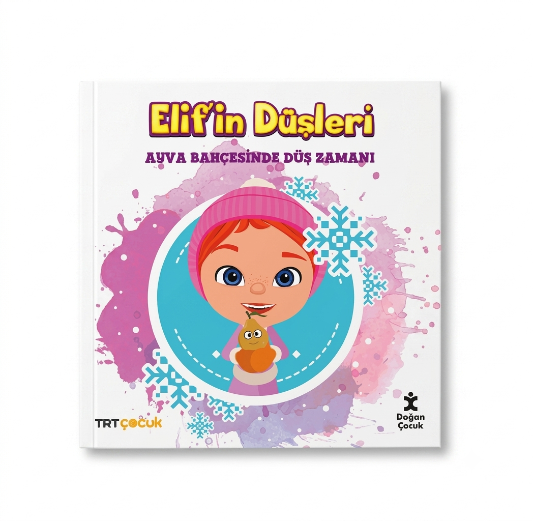 Elifin Düşleri Ayva Bahçesinde Düş Zamanı