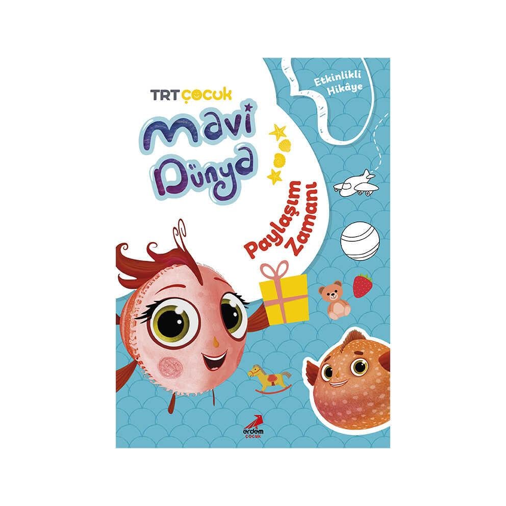 Mavi Dünyadan Etkinlikli Hikayeler – Paylaşım Zamanı