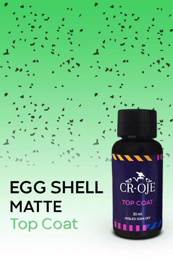 Egg Shell Matte Top Coat (30 ml)