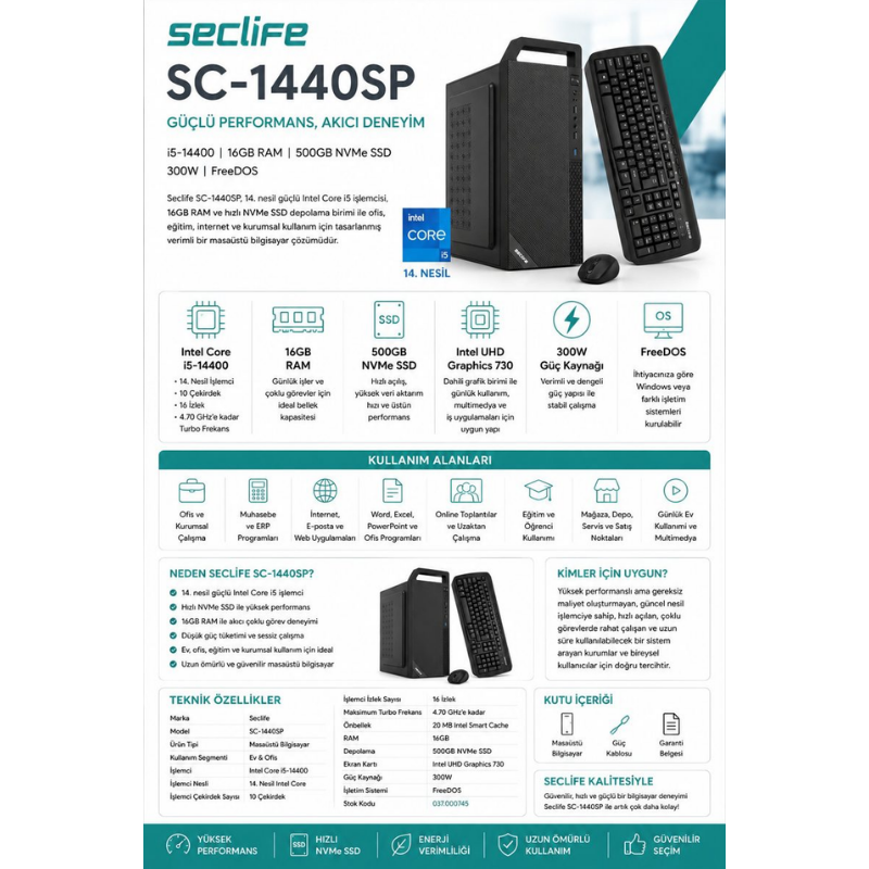 SECLIFESeclife SC-1230+ i5-12400F 16GB 500GB Nvme 2GB VGA 300W OEM PaketSC-1230+