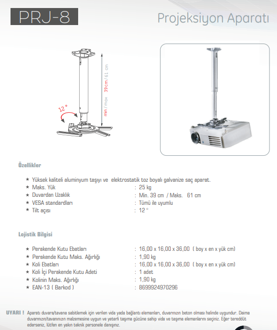 UltimateUltimate PRJ-8 Tavan Aparatı 25 KgPRJ-8