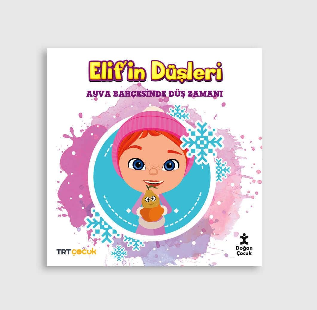Elifin Düşleri Ayva Bahçesinde Düş Zamanı