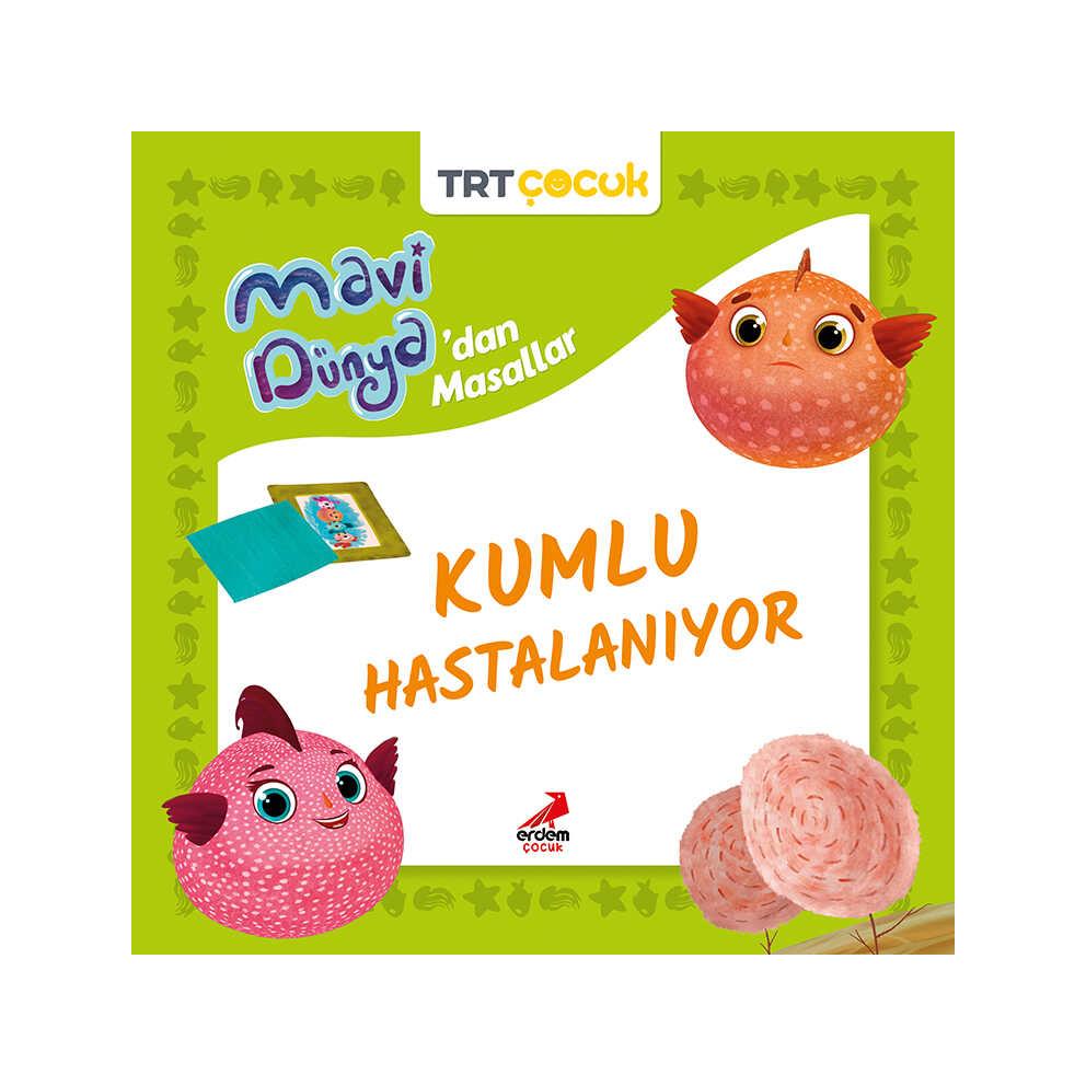 Mavi Dünya’dan Masallar - Kumlu Hastalanıyor