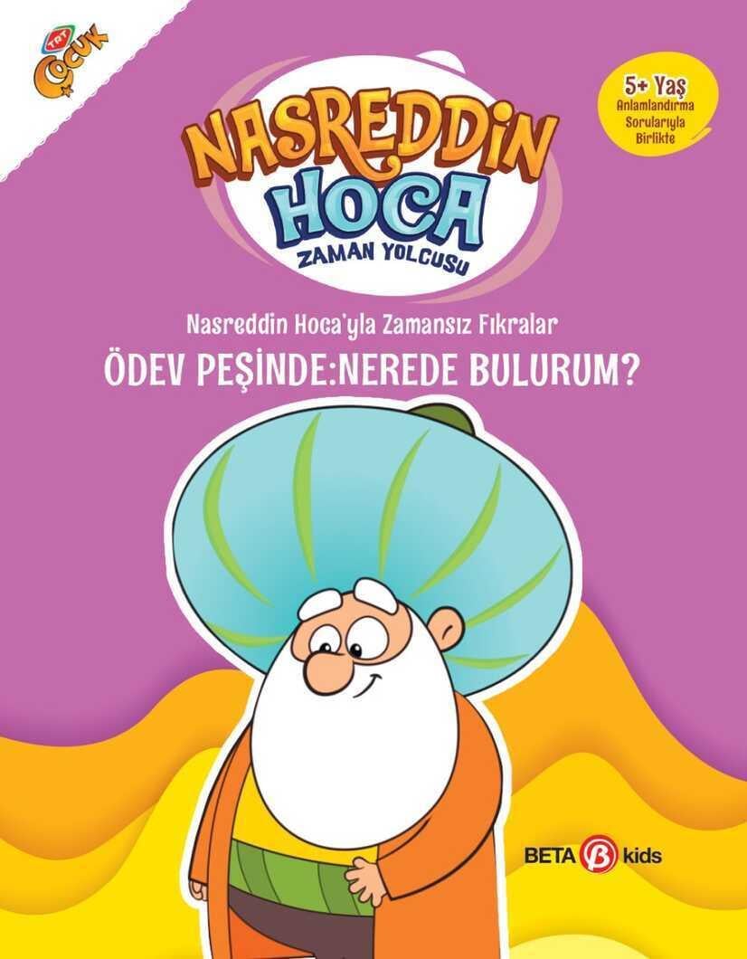 Nasreddin Hoca Zaman Yolcusu Fıkralar Ödev Peşinde: Nerede Bulurum?