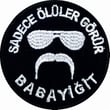 Single Sword ''SADECE ÖLÜLER GÖRÜR BABAYİĞİT'' Yazılı Cırtlı Nakış Arma, Patch, Peç Model