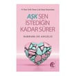 Aşk Sen İstedikçe Sürer - Barbara De Angelis