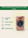 Vafi Kuruyemiş Serisi Tuzsuz Yer Fıstığı 400 grMemleket Gurmesi