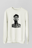 21 Savage Baskılı Beyaz Unisex Sweatshirt