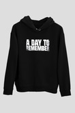 A Day To Remember Siyah Unisex Kapüşonlu Sweatshirt