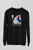 Above and Beyond Siyah Unisex Sweatshirt