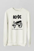 AC DC For Those About To Rock Beyaz Unisex Sweatshirt