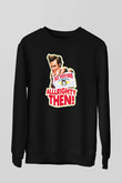 Ace Ventura Siyah Unisex Sweatshirt
