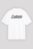 Aktör Beyaz Unisex Tişört T-Shirt - TişörtFabrikası