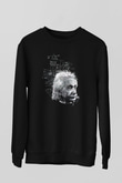 Albert Einstein Kuantum Mekaniği Baskılı Unisex Siyah Sweatshirt